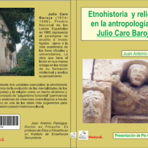 Etnohistoria y Religión en la Antropología – Julio Caro Baroja